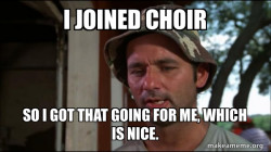 Bill Murry Caddyshack (So I got that going for me)