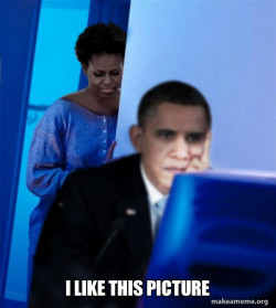 Redditor Obama's Wife