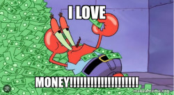 Mr Krabs Money