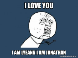 Y U No