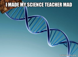 Scumbag Genetics