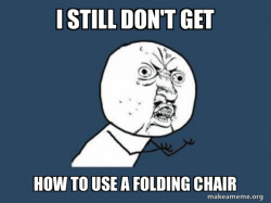 Y U No