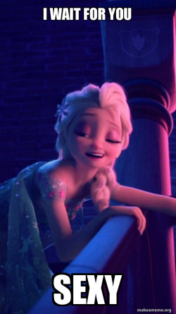 Drunk Elsa