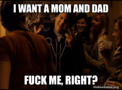 Fuck me right. Alternative Seth from Superbad meme