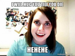 Overly Attached GirlFriend