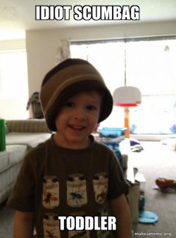 Scumbag Toddler