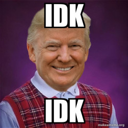 Bad Luck Trump