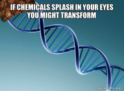 Scumbag Genetics