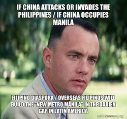 IF CHINA ATTACKS OR INVADES THE PHILIPPINES / IF CHINA OCCUPIES MANILA Filipino Diaspora / Overseas Filipinos will build the 