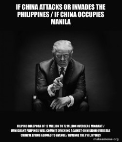 If China Attacks or Invades the Philippines / If China Occupies Manila Filipino Diaspora of 12 Million to 72 Mllion Overseas Migrant / Immigrant Filipinos will commit lynching against 40 Million Overseas Chinese living abroad to avenge / revenge the Phil