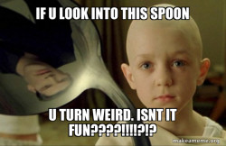 Theres still no spoon