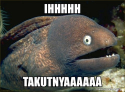 Bad Joke Eel