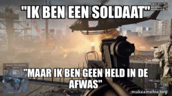 Ik Ben een soldaat 