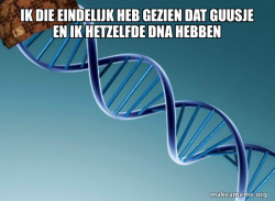 Scumbag Genetics