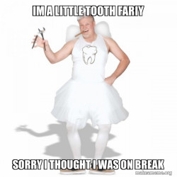 Tooth Fairy