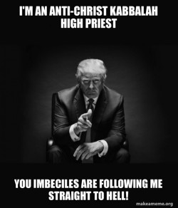 Trump Sitting In Chair - I Am In Their Way TO HELL