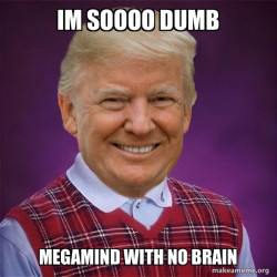 Bad Luck Trump