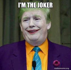 Donald Trump - The Joker