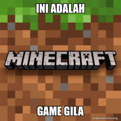 Minecraft