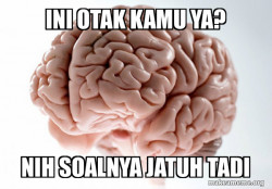 Scumbag Brain