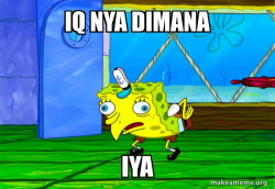 Iq nya dimana 