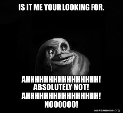 Forever Alone