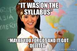 Scumbag Teacher