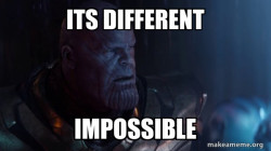 Thanos - Impossible