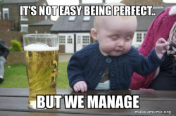 Drunk Baby