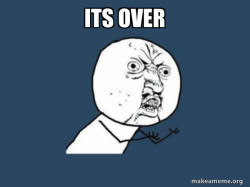 Y U No