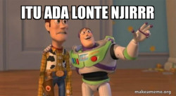 Buzz and Woody (Toy Story) Meme