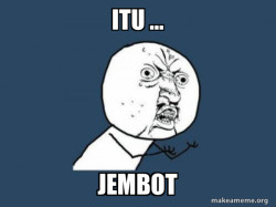 Y U No