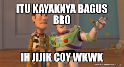 Buzz and Woody (Toy Story) Meme