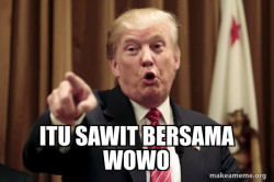 Donald Trump Says