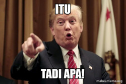 Donald Trump Says