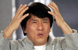 Jackie Chan Why?