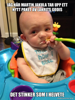 The Most Interesting Baby in the World