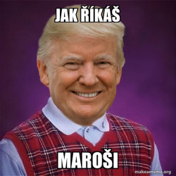 Bad Luck Trump