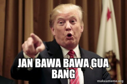 Donald Trump Says