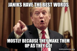 At the bottom it says âJaniks. They have the best words.â
