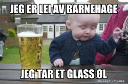 Drunk Baby