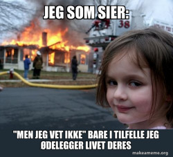 Disaster Girl