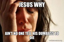 First World Problems