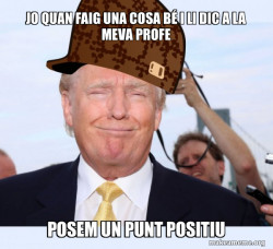 Scumbag Donald Trump