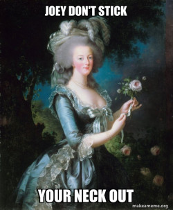 Marie Antoinette Let Them Eat Cake