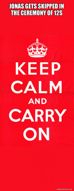 Keep Calm and Carry On