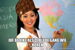 Scumbag Teacher