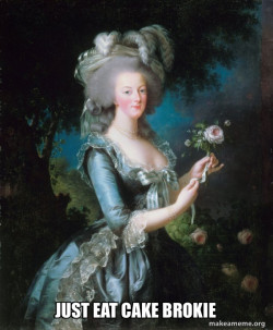 Marie Antoinette Let Them Eat Cake