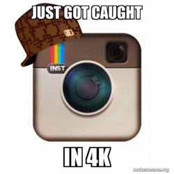 Scumbag Instagram