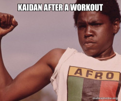 kaidan after a workout